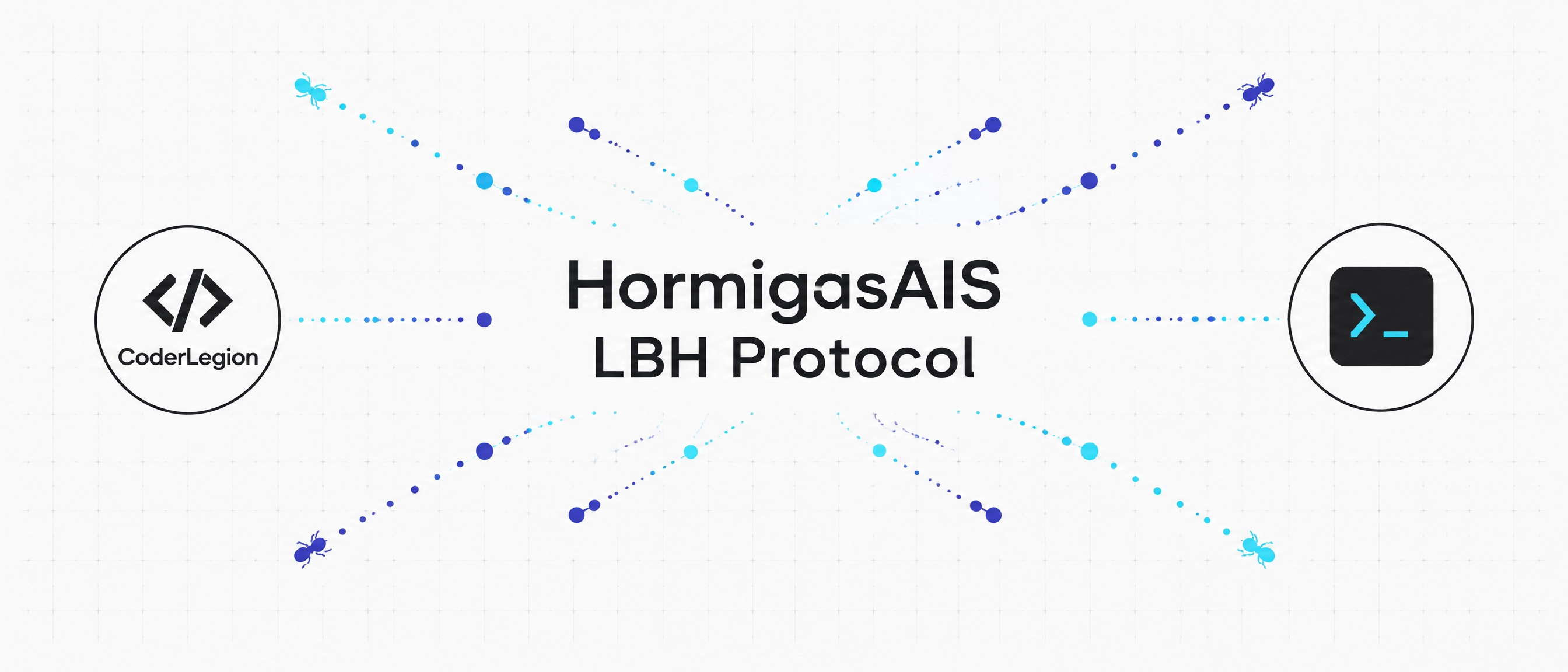 HormigasAIS LBH Protocol x CoderLegion